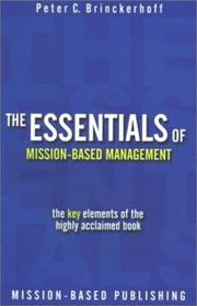 Cover of: The Essentials of Mission-Based Management by Peter C. Brinckerhoff