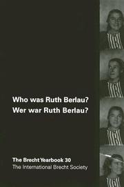 The Brecht Yearbook / Das Brecht-Jahrbuch, Volume 30