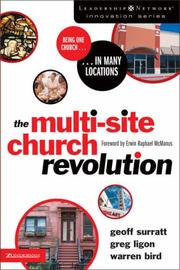 Cover of: The multi-site church revolution by Geoff Surratt