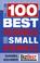 Cover of: The 100 Best Resources for Small Business