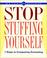 Cover of: Weight Watchers Stop Stuffing Yourself
