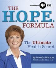 Cover of: The HOPE Formula: The Ultimate Health Secret
