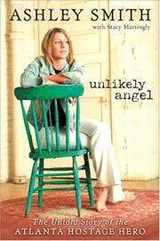 Cover of: Unlikely angel by Smith, Ashley