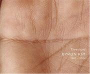 Cover of: Byron Kim: Threshold 1990-2004