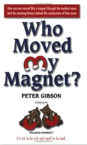 Cover of: Who Moved My Magnet?
