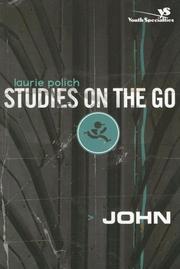 Cover of: John (YS / Studies on the Go) by Laurie Polich