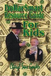 Cover of: Dollarsmart Resource Guide for Kids: A Comprehensive Financial Education Guide for Parents and Teachers