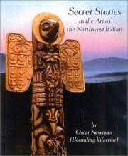 Cover of: Secret Stories in the Art of the Northwest Indian