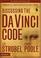 Cover of: Discussing the Da Vinci Code Discussion Guide