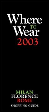 Cover of: Where to Wear Italy  2003 (Rome, Florence, Milan) (Where to Wear: Italy, Rome, Florence & Milan)