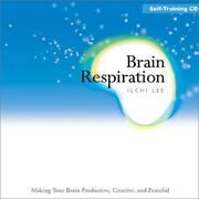 Cover of: Brain Respiration Self-Training CD by Ilchi Lee