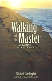 Cover of: Walking With the Master: Answering the Call of Jesus