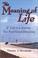 Cover of: The Meaning of Life