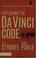 Cover of: Exploring the Da Vinci code