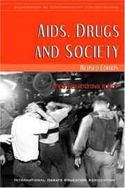 Cover of: AIDS, Drugs and Society (Sourcebook on Contemporary Controversies) (Sourcebook on Contemporary Controversies)