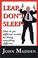 Cover of: "Leap, Don't Sleep!" How To Get Different Results By Doing Something Different