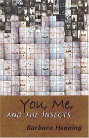 Cover of: You, me and the insects: a novel : Mysore, India