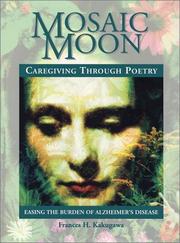 Cover of: Mosaic Moon: Caregiving Through Poetry