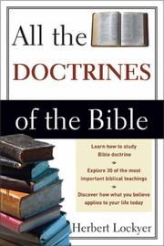 Cover of: All the Doctrines of the Bible (All) by Dr. Herbert Lockyer