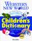 Cover of: Webster's New World children's dictionary