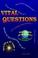 Cover of: Vital Questions