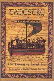 Cover of: Tapestry: The Journey of Laurel Lee