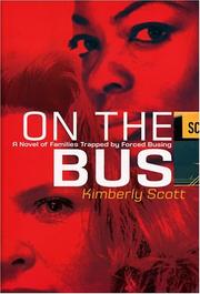 Cover of: On the Bus by Kimberly Scott