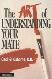 Cover of: Art of Understanding Your Mate, The by Cecil  G. Osborne
