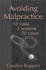 Cover of: Avoiding Malpractice: 10 Rules, 5 Systems, 20 Cases