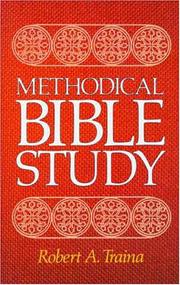 Cover of: Methodical Bible Study by Robert A. Traina