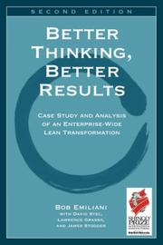 Cover of: Better Thinking, Better Results by Bob Emiliani, David M. Stec, Lawrence Grasso