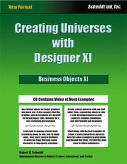 Cover of: Business Objects XI: Creating Universes with Designer XI