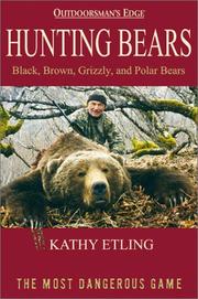 Cover of: Hunting bears | Kathy Etling