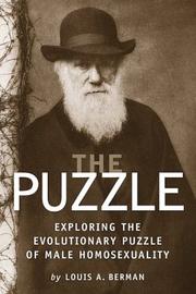 Cover of: The puzzle: exploring the evolutionary puzzle of male homosexuality