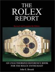 Cover of: The Rolex Report by John E. Brozek