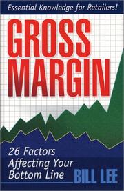 Cover of: Gross Margin: 26 Factors Affecting Your Bottom Line