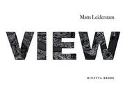 Cover of: Matts Leiderstam: View