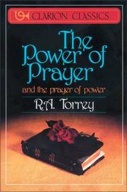 Cover of: The Power of Prayer by Reuben Archer Torrey