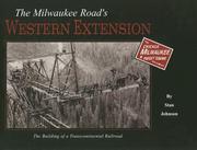 Cover of: The Milwaukee Road's Western Extension by Stan Johnson