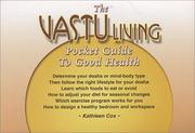 Cover of: The Vastu Living Pocket Guide to Good Health by Kathleen Cox