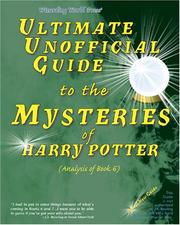 Ultimate Unofficial Guide to the Mysteries of Harry Potter by E. L. Fossa, Astre Mithrandir