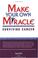 Cover of: Make Your Own Miracle