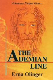 Cover of: The Ademian Line by Erna Olinger