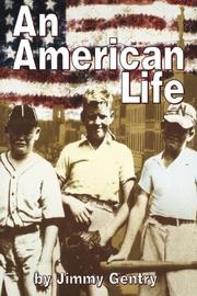 An American life by Jimmy Gentry