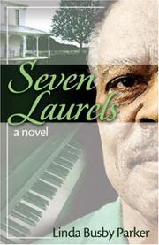 Cover of: Seven laurels by Linda Busby Parker