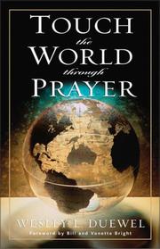 Cover of: Touch the world through prayer