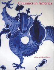 Cover of: Ceramics in America 2004 (Ceramics in America) by Robert Hunter
