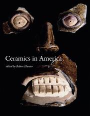 Cover of: Ceramics in America 2006 (Ceramics in America) by Robert Hunter