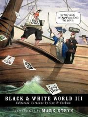 Black & White World III by John, Cox, Allen, Forkum