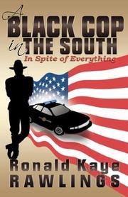 Cover of: A Black Cop in the South by Ronald, Kaye Rawlings